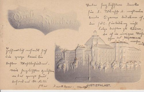 Präge-AK Gruss aus München Justizpalast 1902