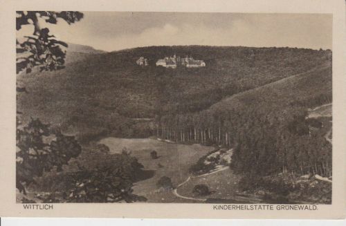 Wittlich Kinderheilstätte Grünewald
