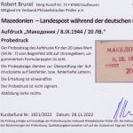 Besetzung Mazedonien 1944 Michel no. 7 Probeabzug des Aufdrucks Befund Brunel