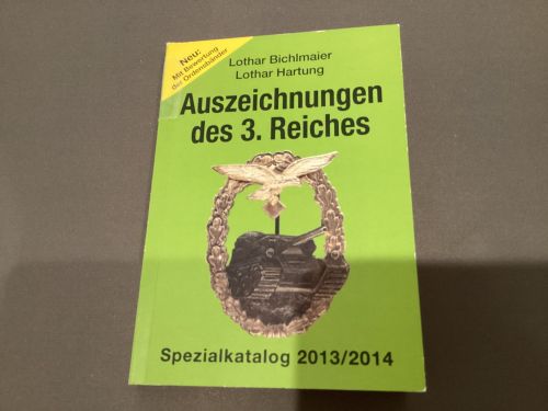 Bichlmaier / Hartung Auszeichnungen des 3. Reiches Spezialkatalog  gebraucht