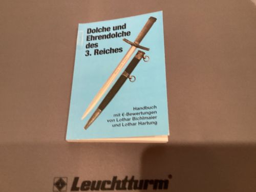 Bichlmaier / Hartung  Dolche und Ehrendolche des 3. Reiches  Handbuch gebraucht