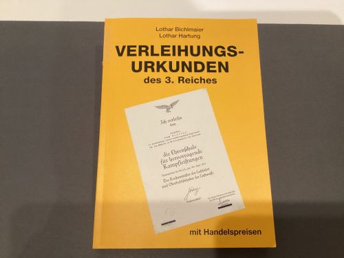 Bichlmaier / Hartung  Verleihungs- Urkunden  des 3. Reiches  Urkunden gebraucht