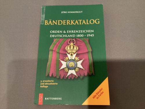 Bänderkatalog Orden & Ehrenzeichen Deutschland 1800-1945 Nimmergut gebraucht
