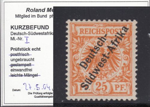 Kolonien Dt. Südwestafrika 1897, Mich.-Nr.: I *  geprüft  Befund