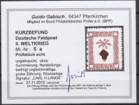 Feldpost, Mi.-Nr. 5 a (*) ohne gummi  geprüft  Befund