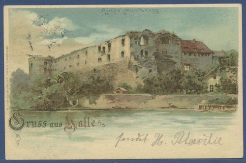 Gruß aus Halle an der Saale Ruine Moritzburg, gelaufen 1898 (AK5854)