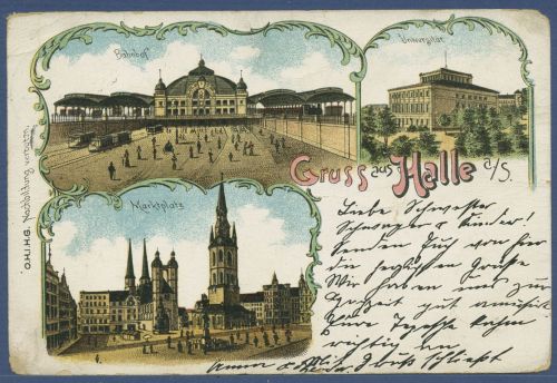 Gruss aus Halle an der Saale Universität Bahnhof, gelaufen 1902 (AK5848)