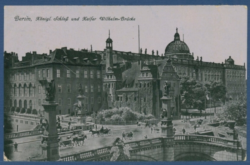 Berlin Kaiser-Wilhelm-Brücke und Schloß, gelaufen 1917 (AK3189)