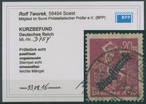Deutsches Reich Dienst 1923 liegendes WZ D 75 Y gestempelt geprüft Befund