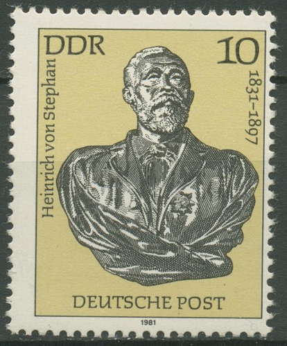 DDR 1981 UPU Postfachmann Heinrich v. Stephan 2579 postfrisch