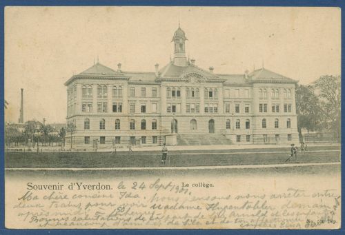 Souvenir d' Yverdon Le Collége, gelaufen 1901 (AK4240)