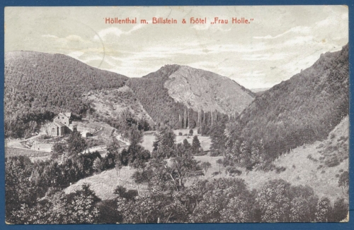 Höllental mit Billstein und Hotel Frau Holle bei Eschwege, gelaufen 1909 (AK388)