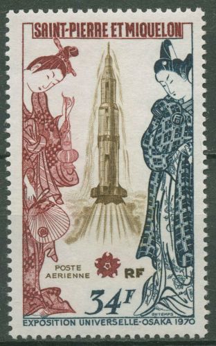 Saint-Pierre et Miquelon 1970 Weltausstellung EXPO Osaka Rakete 453 postfrisch