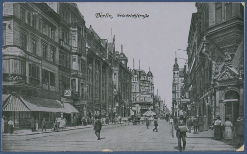 Berlin Friedrichstrasse, gelaufen als Feldpost 1918 (AK955)