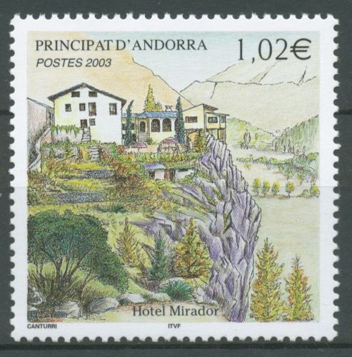 Andorra (frz.) 2003 Bauwerke Hotel Mirador 600 postfrisch