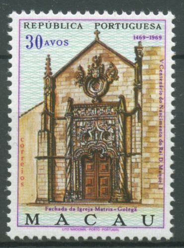 Macau 1969 Kirche Golega König Manuel I. 449 postfrisch