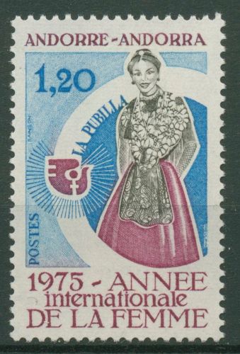 Andorra (frz.) 1975 Jahr der Frau Landestracht 271 postfrisch