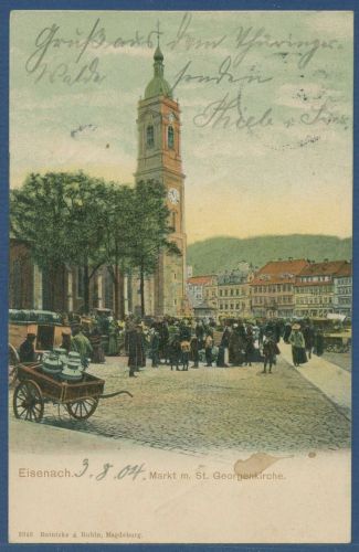Eisenach Markt mit St. Georgenkirche, gelaufen 1904 (AK5067)