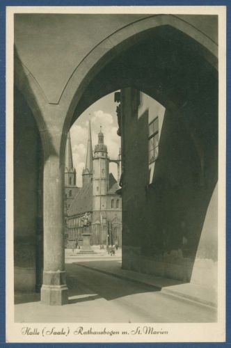 Halle an der Saale Rathausbogen mit St. Marien, ungebraucht (AK5660)