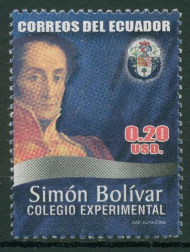 Ecuador 2006 Eliteschule Persönlichkeiten Simon Bolivar 2936 postfrisch