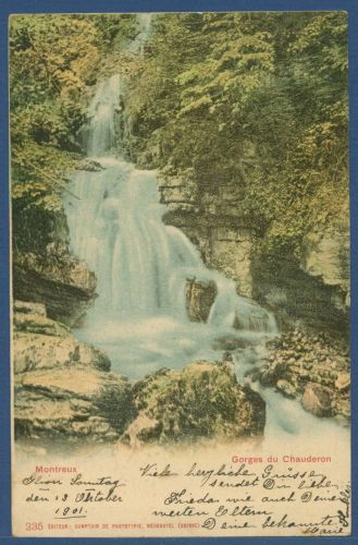 Montreux Schlucht von Chauderon, gelaufen 1901 (AK5577)
