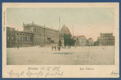 Breslau Königliches Schloß, gelaufen 1901 (AK5908)