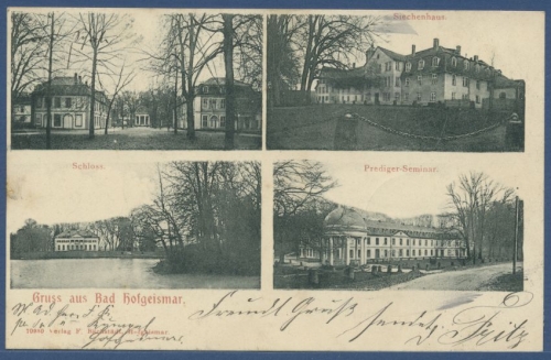 Gruß aus Hofgeismar Prediger-Seminar Siechenhaus, gelaufen 1904 (AK1557)