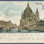 Berlin Dom und Schloßbrücke, gelaufen 1902 Einriß (AK2145)