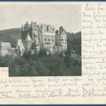 Burg Eltz Eifel Mosel, gelaufen 1901 (AK122)