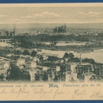 Gruß aus Metz Panorama von St. Quentin Lothringen, gelaufen 1900 (AK280)