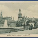 Dresden Katholische Hofkirche Königl. Schloß, gelaufen 1917, Feldpost (AK4490)