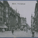 Berlin Friedrichstrasse, gelaufen als Feldpost 1918 (AK955)