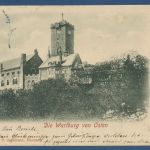 Eisenach Wartburg von Osten gesehen, gelaufen 1902 (AK5010)