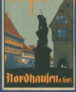 1000 Jahre Nordhausen a. Harz Amtliche Festpostkarte, gelaufen 1929 (AK5206)