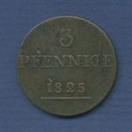 Schwarzburg 3 Pfennige 1825, Friedrich Günther, J 34 ss Kratzer (m6825)