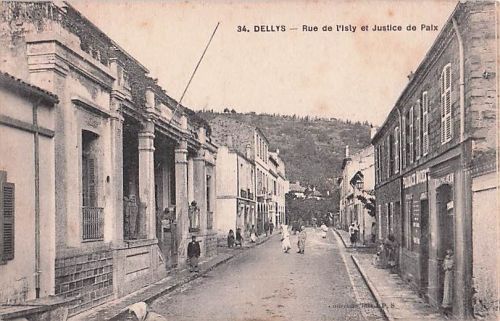 Algerien - DELLYS - Rue de l'Isly und Friedensrichter