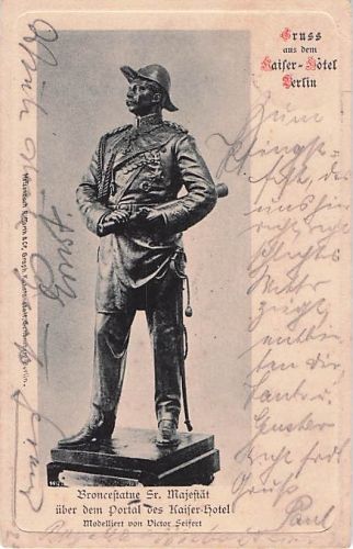 BERLIN CITY Broncestatue Sr. Majestaet Hotel Kaiserkeller von Victor Seifert