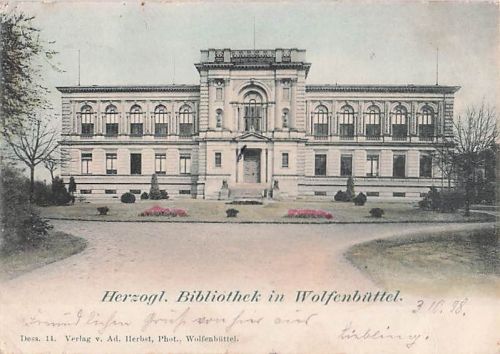 Herzogl. Bibliothek in Wolfenbüttel.
