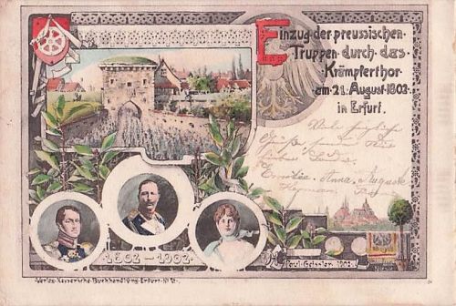 Alte Litho AK Erfurt 1902 Gedenkkarte 100 Jahre Preußen Krämpfertor Wilhelm II.