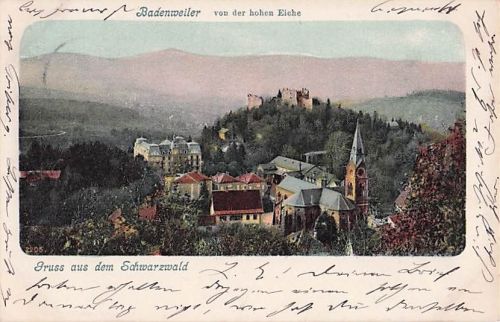 Alte AK Badenweiler von der hohen Eiche – Gruss aus dem Schwarzwald – um 1905