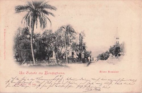 Un Saluto da Bordighera. Route Romaine“