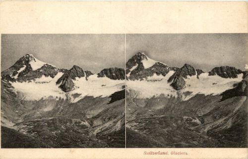 Switzerland Glaciers - Gletscher - Stereokarte
