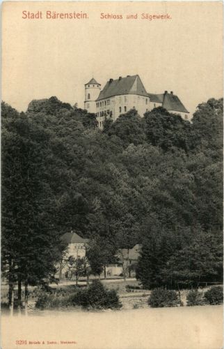 Stadt Bärenstein - Schloss und Sägewerk