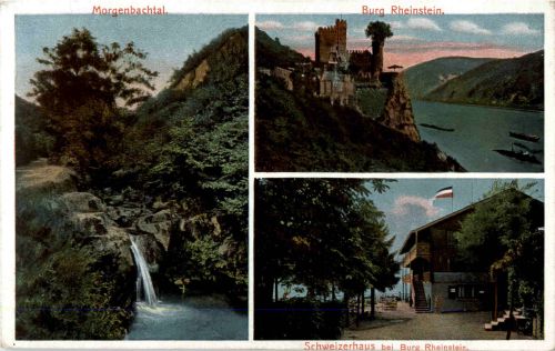 Burg Rheinstein - Schweizerhaus - Morgenbachtal
