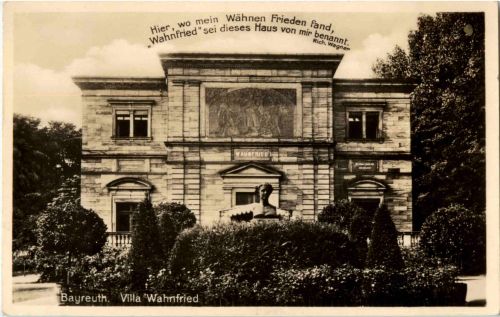 Bayreuth - Villa Wahnfried Wagner Wohnhaus