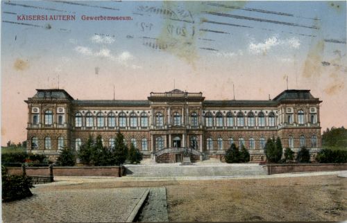 Gruss aus Kaiserslautern - Gewerbemuseum