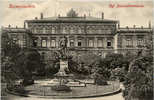 Kaiserslautern - Kgl. Bezirkskommando
