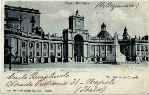 Un saluto da Napoli . Piazza e Mon Dante