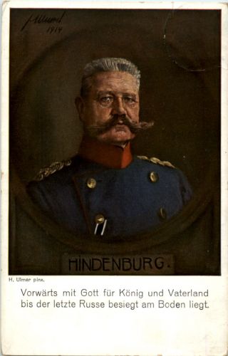 von Hindenburg - Vorwärts mit Gott