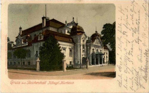 Gruss aus Reichenhall - Königl. Kurhaus